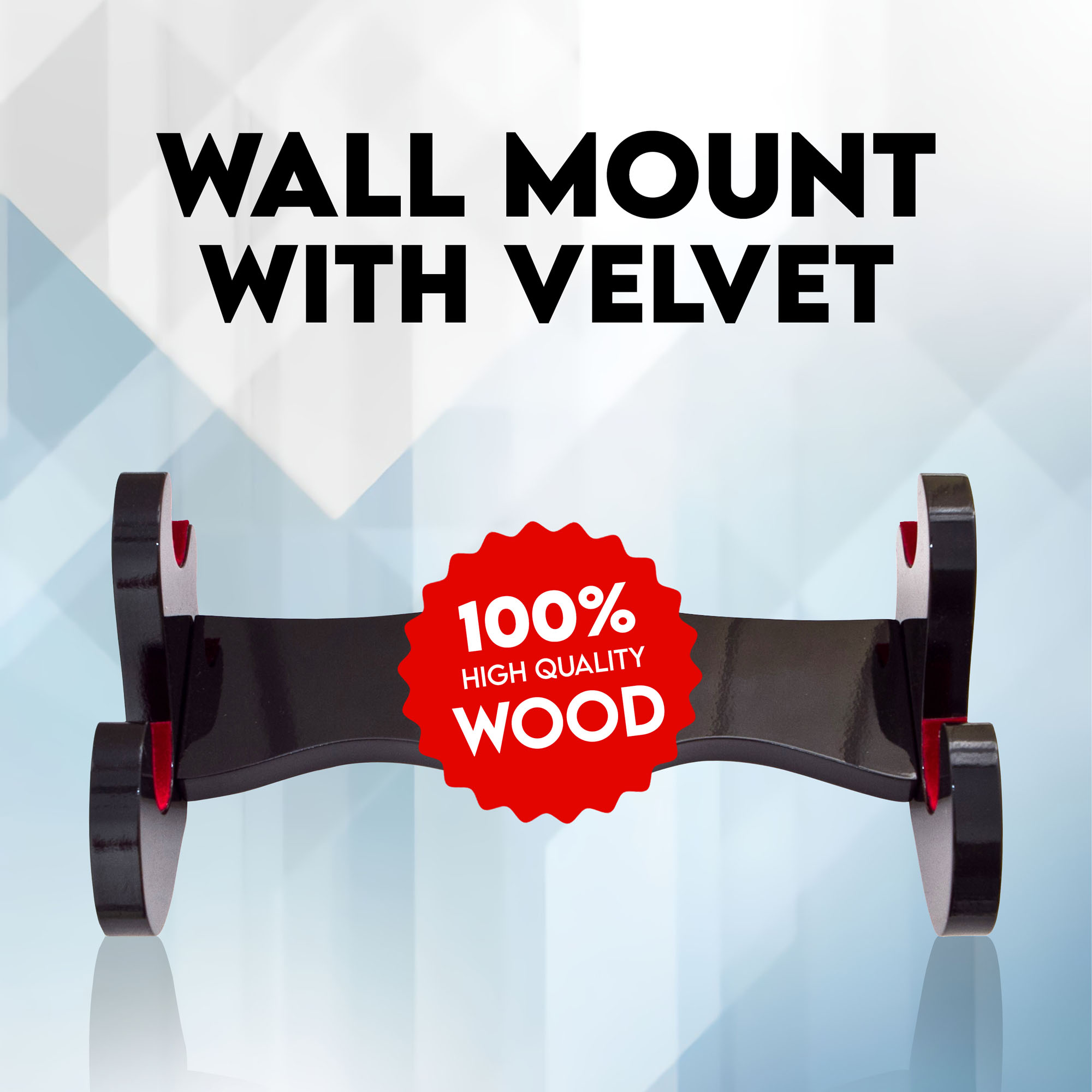 Wall Mount with velvet