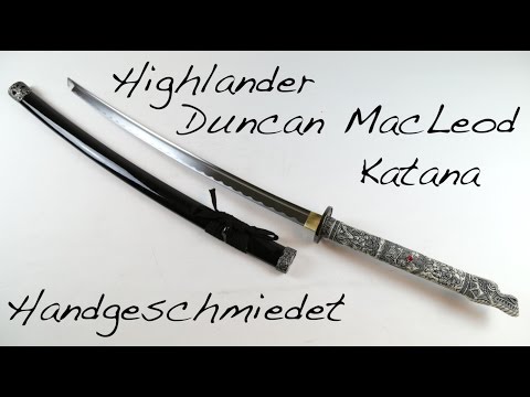Highlander - Duncan MacLeod Katana - handgeschmiedet
